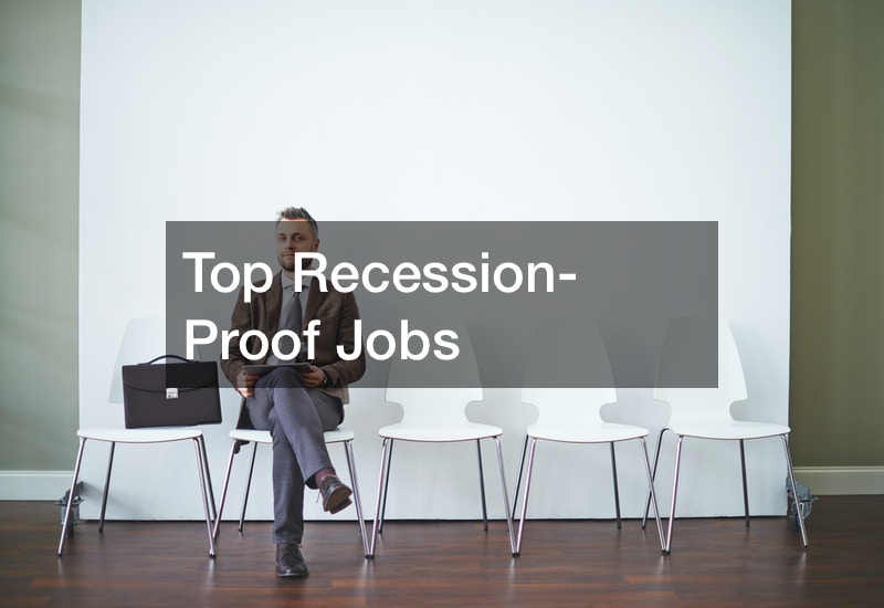 what are the best recession proof jobs