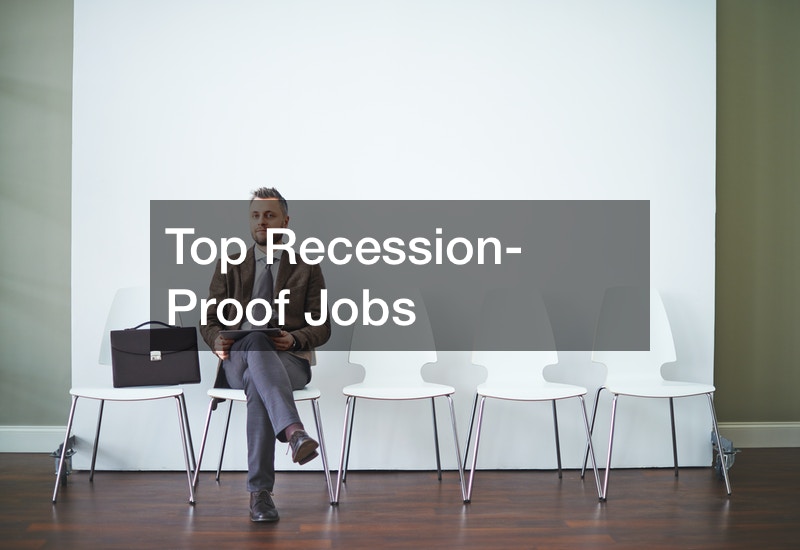 Top RecessionProof Jobs Saving Money Ideas