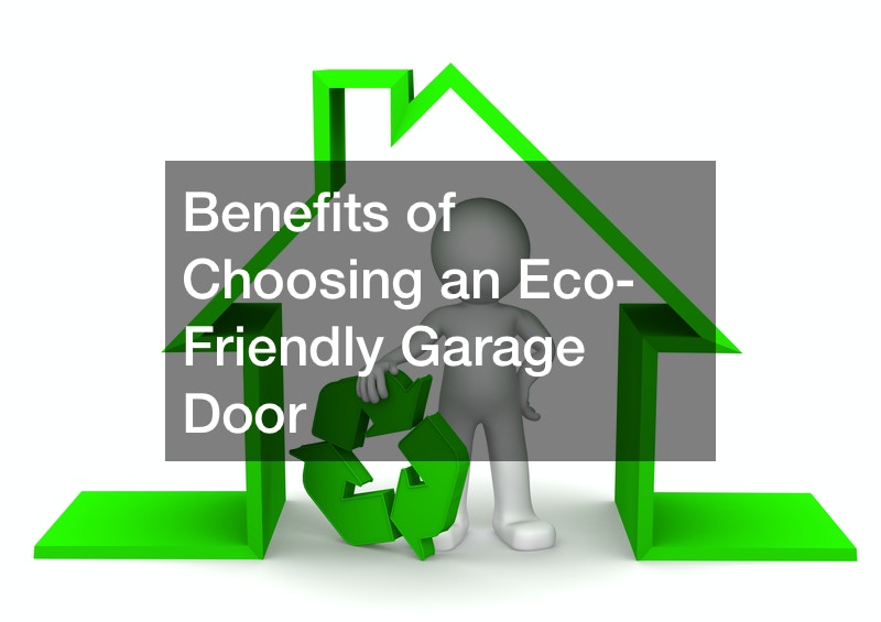 eco-friendly garage door services