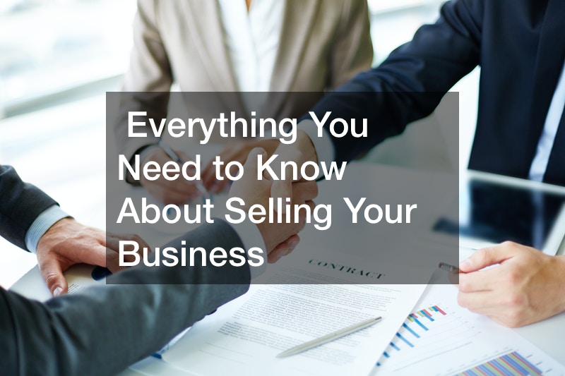 Everything You Need to Know About Selling Your Business