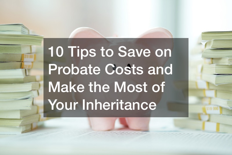 save on probate costs