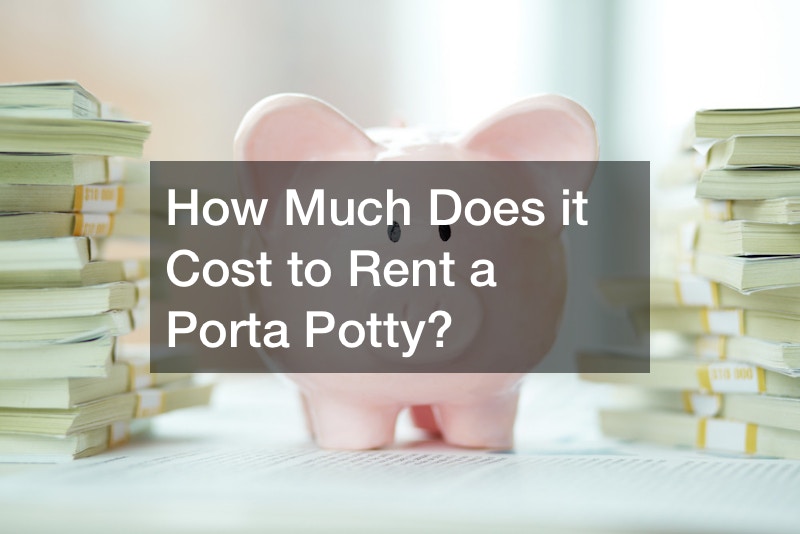 How Much Does it Cost to Rent a Porta Potty?