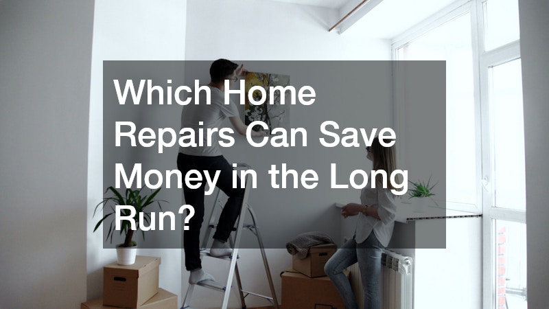 Which Home Repairs Can Save Money in the Long Run?